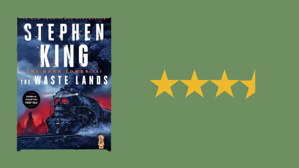 Book Review — The Waste Lands: Dark Tower&nbsp;III